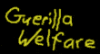 guerilla welfare