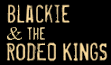 blackie & the rodeo kings