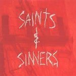 saints & sinners